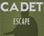 cadet-escape
